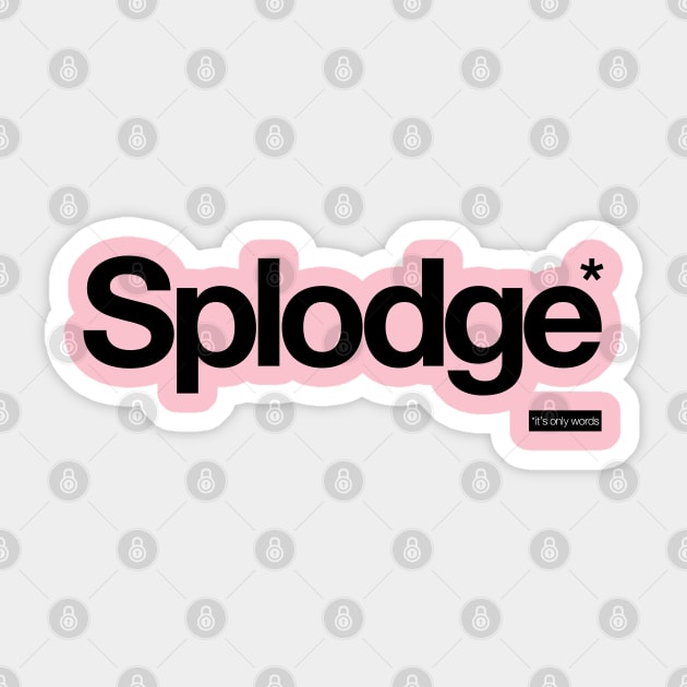 Splodge - It's Only Words Sticker by peterdy